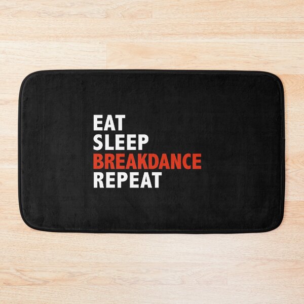 Item preview, Eat Sleep Breakdance Dance Dancer designed and sold by losttribe.