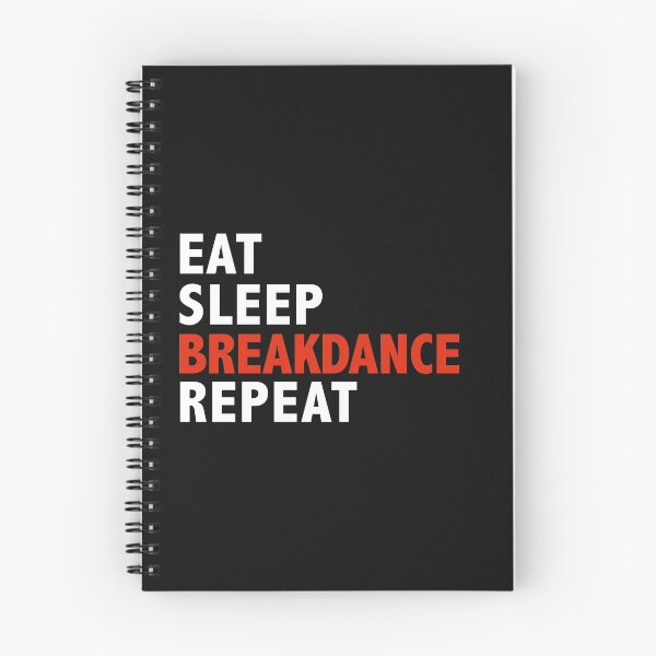 Item preview, Eat Sleep Breakdance Dance Dancer designed and sold by losttribe.