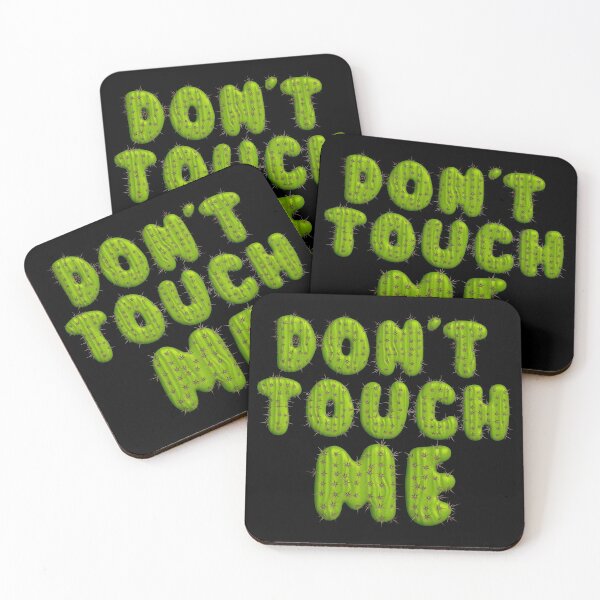 Item preview, Don't Touch Me! designed and sold by RAWWR.