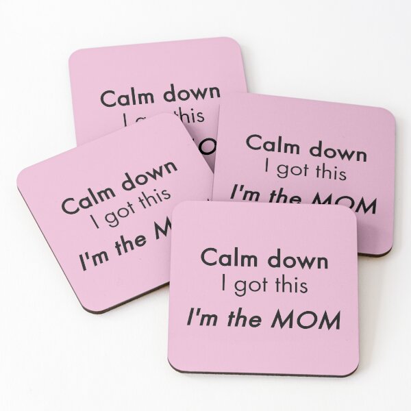 Item preview, Calm Down I Got This I'm The Mom designed and sold by StudioTina.