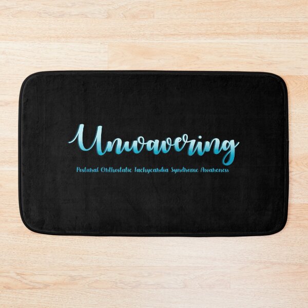 Item preview, Unwavering POTS Awareness designed and sold by Elle  Hazlett.