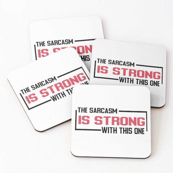 Item preview, The Sarcasm is Strong with this One designed and sold by ZAstore.