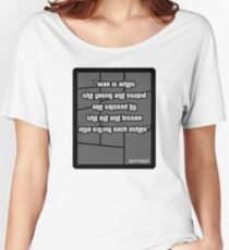 Niko Bellic war quote from GTA 4 - T Shirt Women's Relaxed Fit T-Shirt
