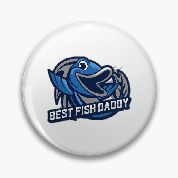 Item preview, Best Fish Daddy designed and sold by LadySaltwater.