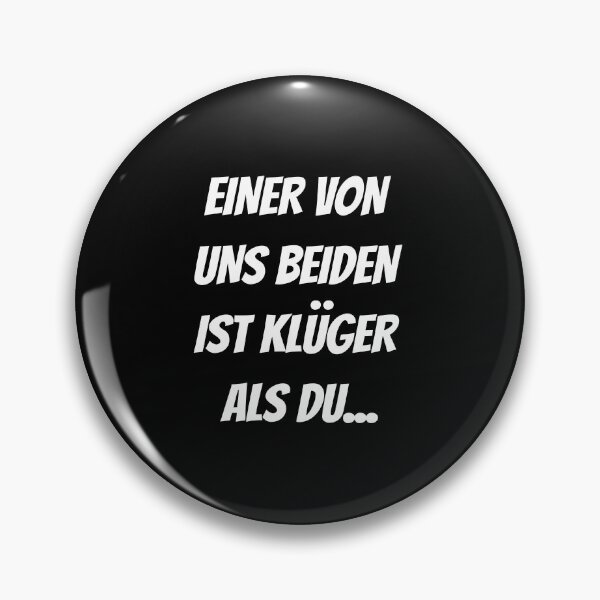 Item preview, Einer Von Uns Beiden Ist Klüger Als Du lustiges Geschenk designed and sold by niedi18.