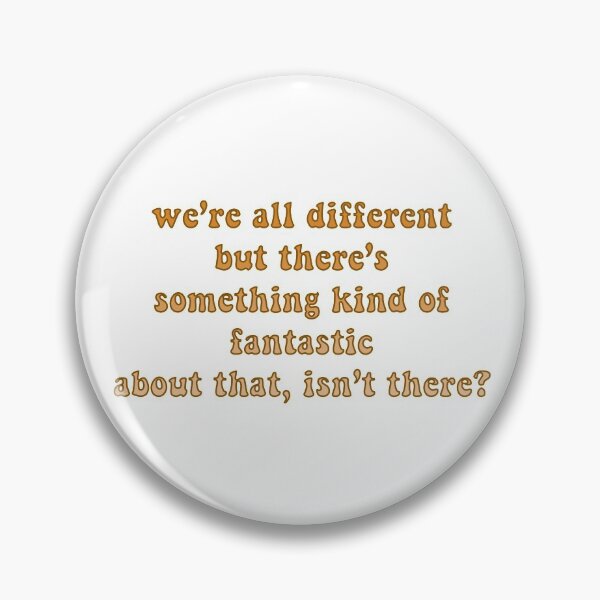 Item preview, 'We're all different...' Fantastic Mr Fox Design designed and sold by maisieehi.