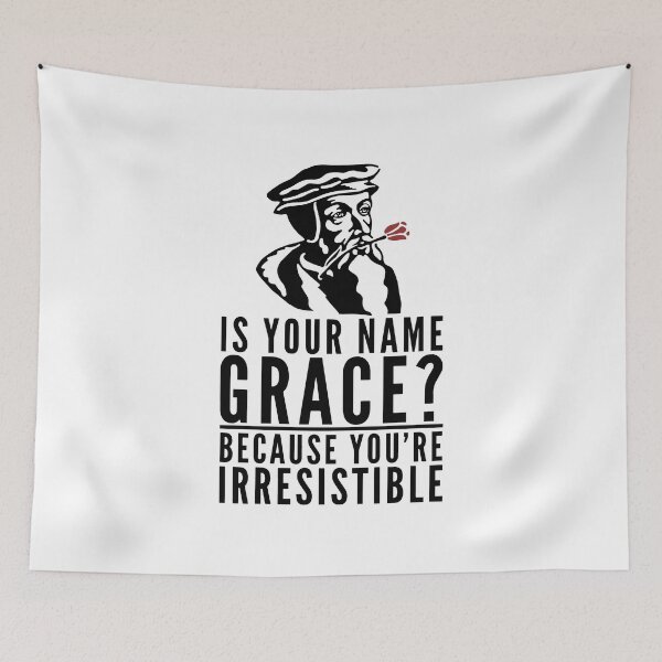 Item preview, Is Your Name Grace? - Funny Calvinism Design designed and sold by HalpinDesign.
