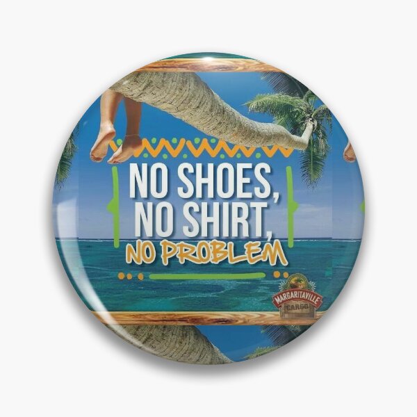 Item preview, no shoes no shirt no problem designed and sold by avaacarr.