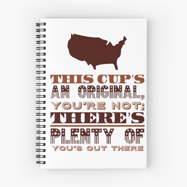 Item preview, This Cup's An Original, You're Not; There's Plenty Of You's Out There designed and sold by OfferHeat.