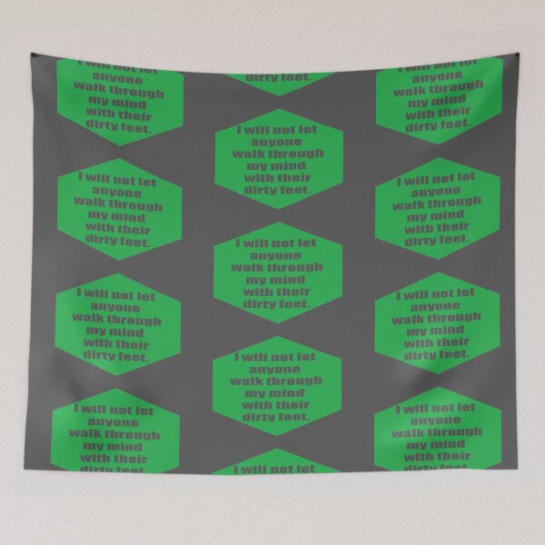 Item preview, I will not let anyone walk through my mind with their dirty feet designed and sold by bunlinked.