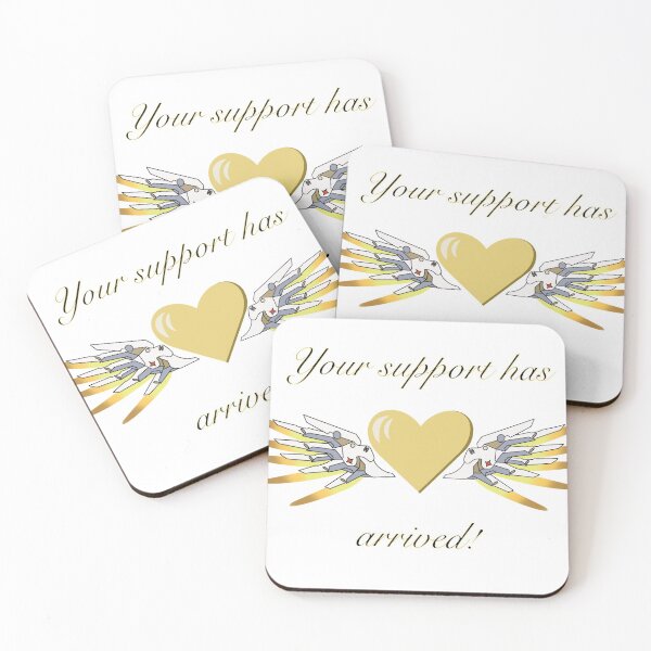 Item preview, Your support has arrived quote designed and sold by ALCDesigned.