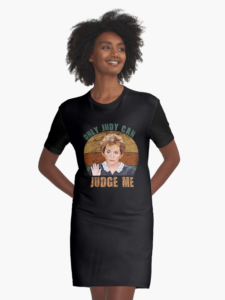 Only judy can hot sale judge me shirt