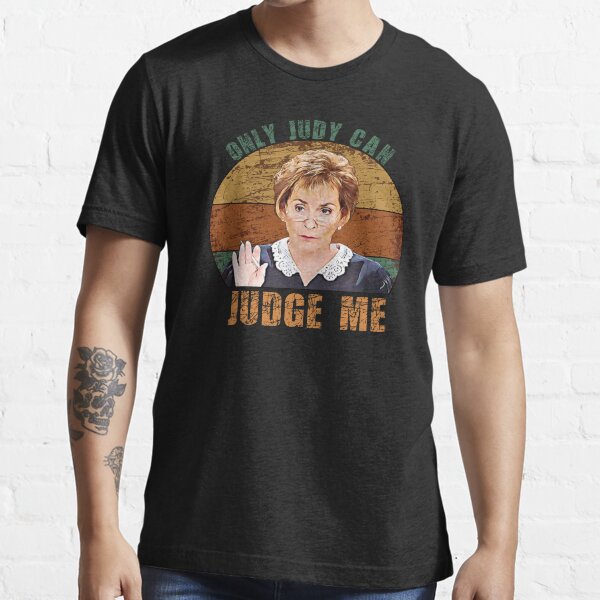 only judy can judge me
