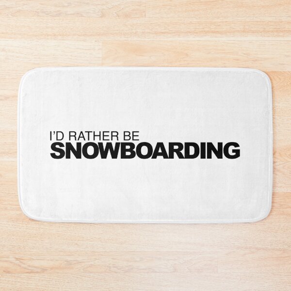 Item preview, Id rather be Snowboarding designed and sold by LudlumDesign.