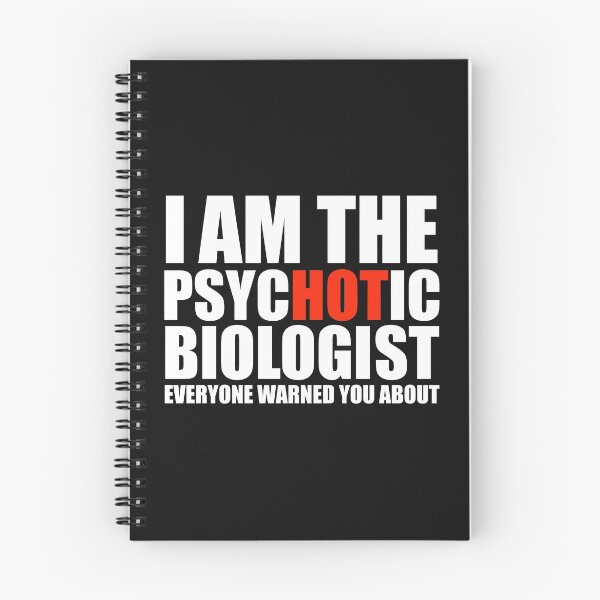 Item preview, Hot Psychotic Biologist You Were Warned About designed and sold by losttribe.