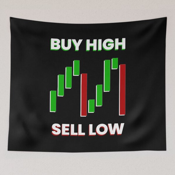 Item preview, Buy High Sell Low - How to Win at Stocks designed and sold by Grathicks.