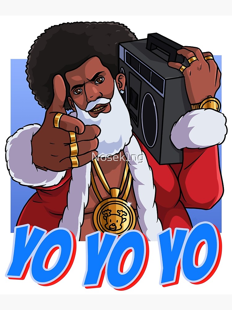 “Hip hop Black Santa Claus Christmas” Poster for Sale by Nosek1ng