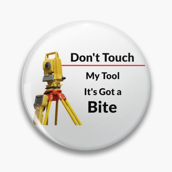 Item preview, Land Surveyor - Do Not Touch designed and sold by joehaun.