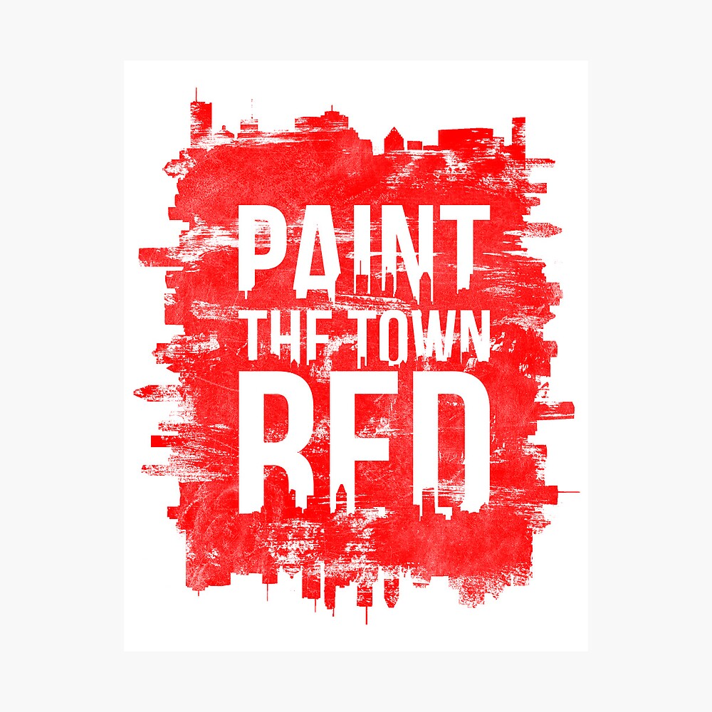 Paint the Town Red