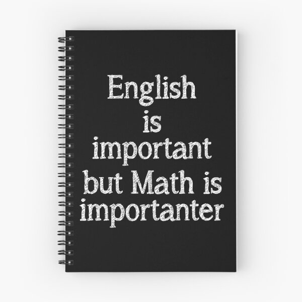 Item preview, English is important but math is importanter designed and sold by rodmendonca.