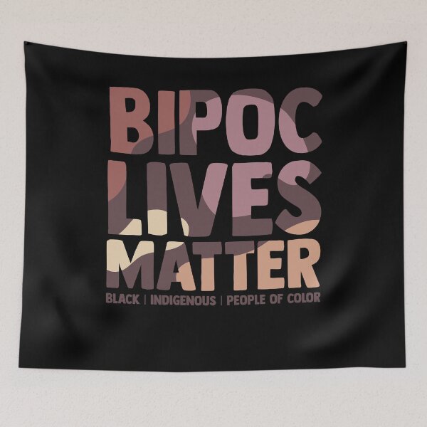 Item preview, BIPOC Lives Matter - Black, Indigenous and People of Color designed and sold by elijohn23.