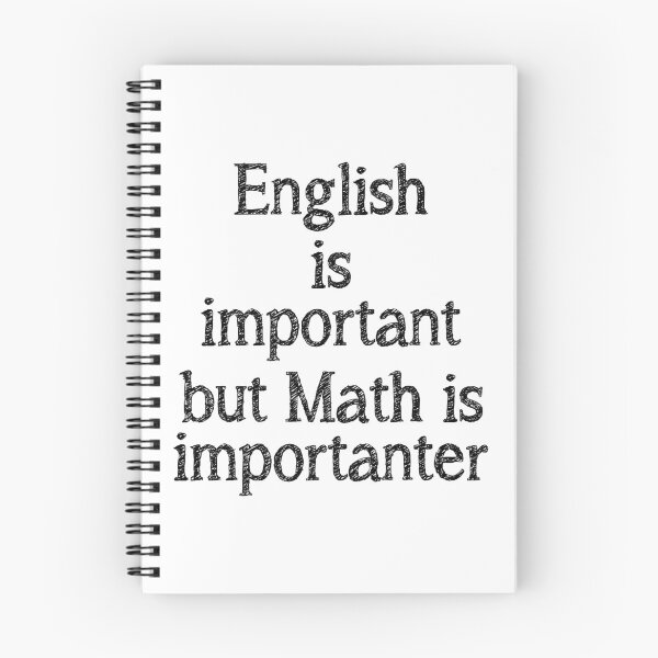Item preview, English is important but math is importanter designed and sold by rodmendonca.