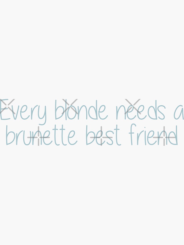Blonde Best Friend Sticker By Sammy1199 Redbubble 