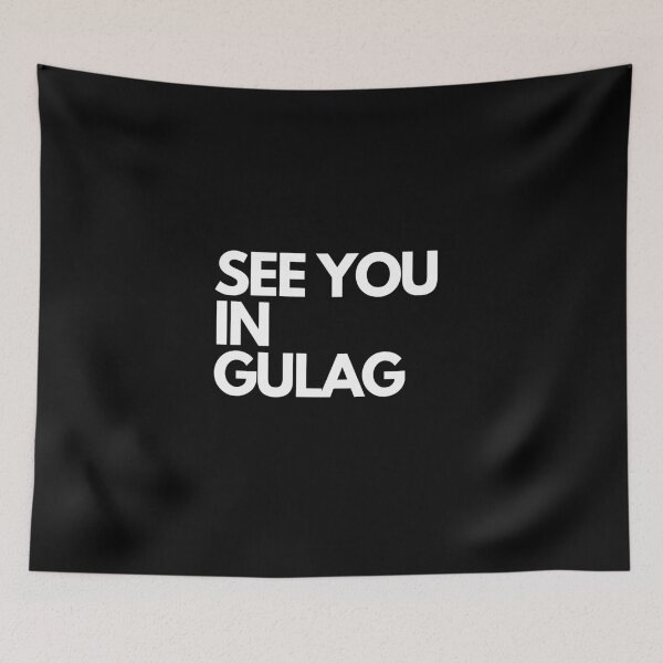 Item preview, See you in gulag designed and sold by Jeangel97.