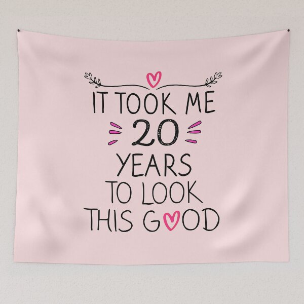 Item preview, It Took Me 20 Years To Look This Good - 20th Birthday Gift  designed and sold by meedTee.