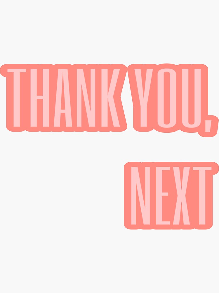 thank-you-next-sticker-for-sale-by-johannabullock-redbubble