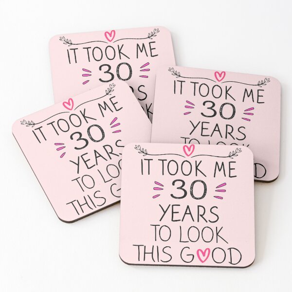 Item preview, It Took Me 30 Years To Look This Good - 30th Birthday Gift  designed and sold by meedTee.