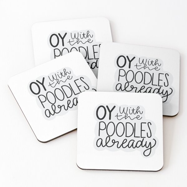 Item preview, Oy with the Poodles designed and sold by haileyruderman.