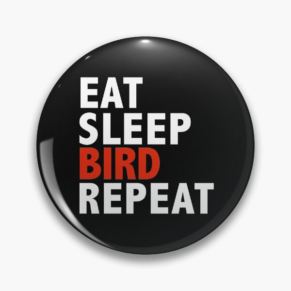 Item preview, Eat Sleep Bird birder birdwatcher birdwatching designed and sold by losttribe.