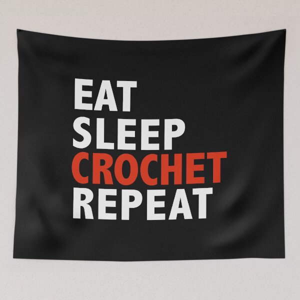 Item preview, Eat Sleep Crochet Repeat Crocheting Yarn designed and sold by losttribe.