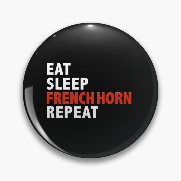 Item preview, Eat Sleep French Horn Repeat  French Horn Player designed and sold by losttribe.
