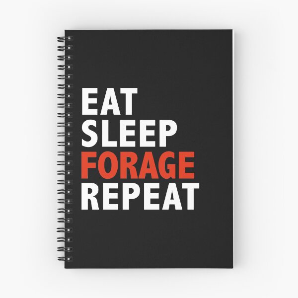 Item preview, Eat Sleep Forage Repeat Foraging Forager designed and sold by losttribe.