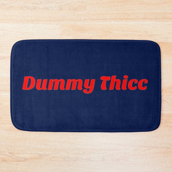 Item preview, Dummy Thicc designed and sold by DWaffleDesigns.
