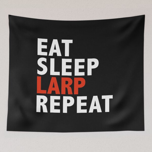 Item preview, Eat Sleep Larp Repeat  Larping Role Playing designed and sold by losttribe.
