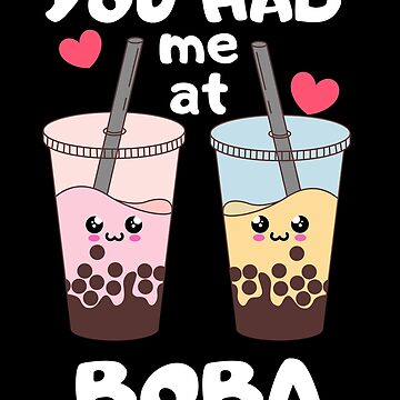 You Had Me At Boba - Boba Tea Gifts Kawaii Bubble Tea Cups Sticker for  Sale by jazminanett