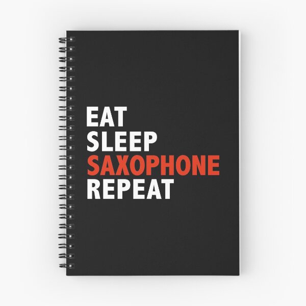 Item preview, Eat Sleep Saxophone Repeat Saxophone Players designed and sold by losttribe.