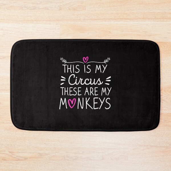 Item preview, This Is My Circus These Are My Monkeys designed and sold by meedTee.