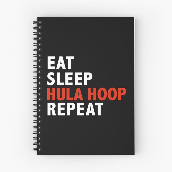 Item preview, Eat Sleep Hula Hoop Hula Hooping designed and sold by losttribe.