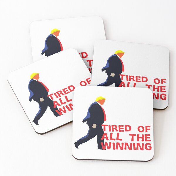 Item preview, Trump - Tired of All the Winning designed and sold by Eye on the Blueline.