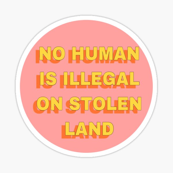 Item preview, No Human Is Illegal  designed and sold by Jillian Blevins.