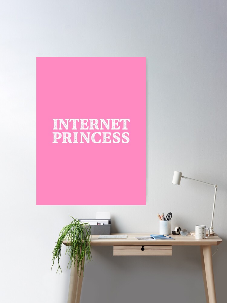 internet princess | Poster