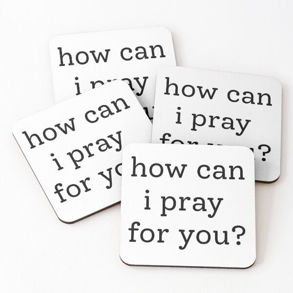 Item preview, how can i pray for you?  designed and sold by sidneylinn.