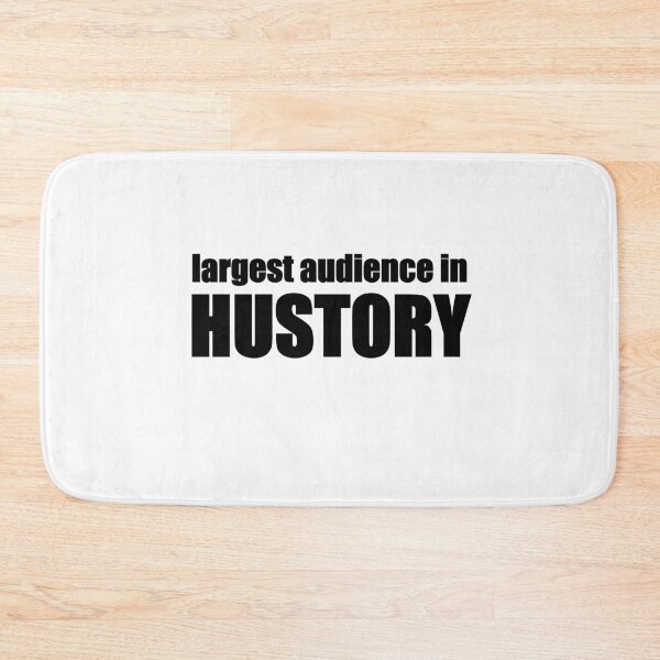 Item preview, Largest audience in Hustory designed and sold by BunkerBunch.