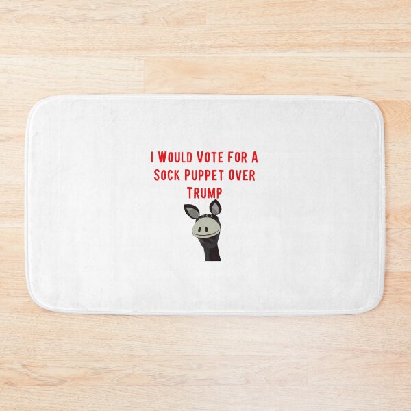Item preview, I would vote for a sock puppet over Trump designed and sold by spinningvisions.