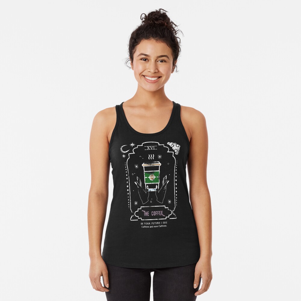 Discover The Coffee Funny Tarot Reading Card Crescent Moon Racerback Tank Top