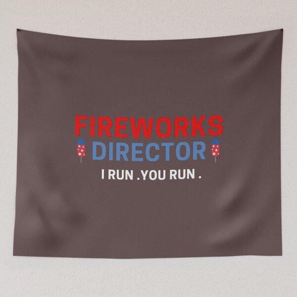 Item preview,  Fireworks Director I Run You Run  designed and sold by zahra369der.